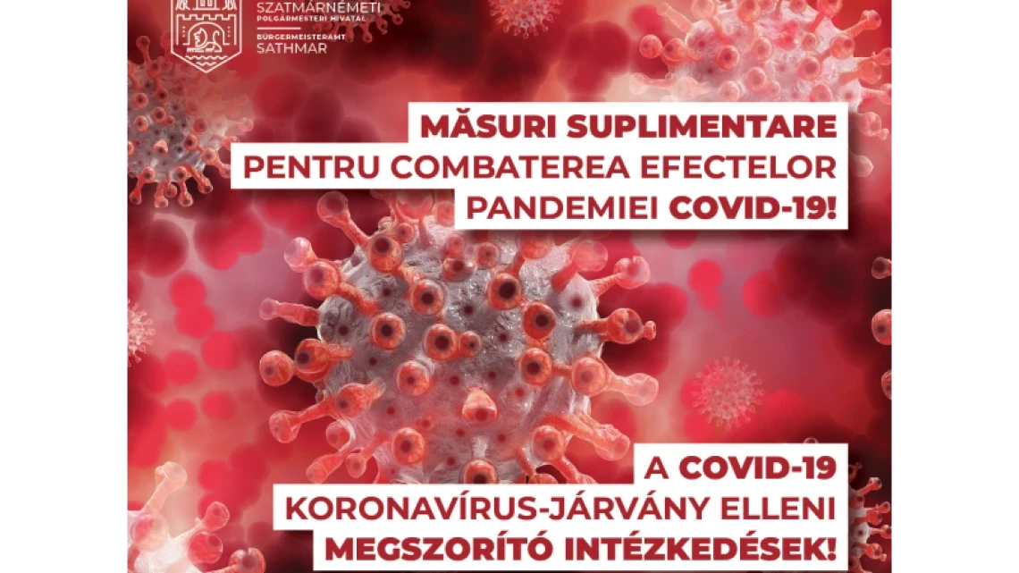 MĂSURI SUPLIMENTARE PENTRU COMBATEREA EFECTELOR PANDEMIEI COVID- 19!